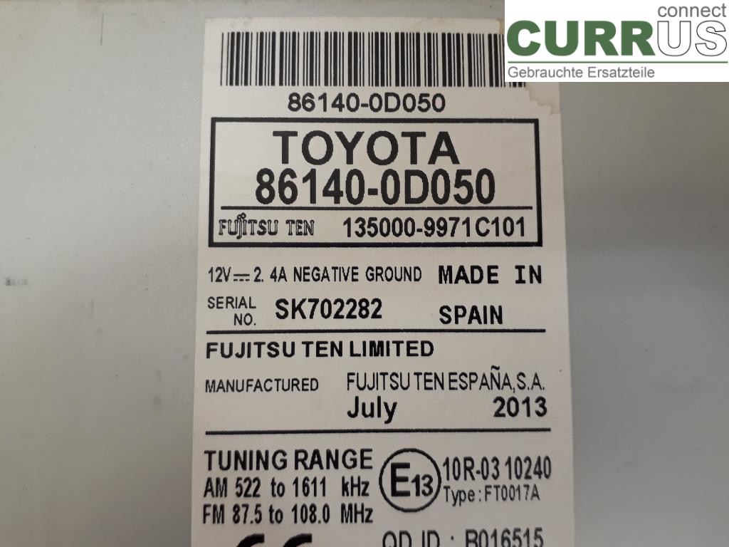 TOYOTA YARIS       12-14 Radio CD /Multimediapanel 86140-0D050 1NZ-FXE